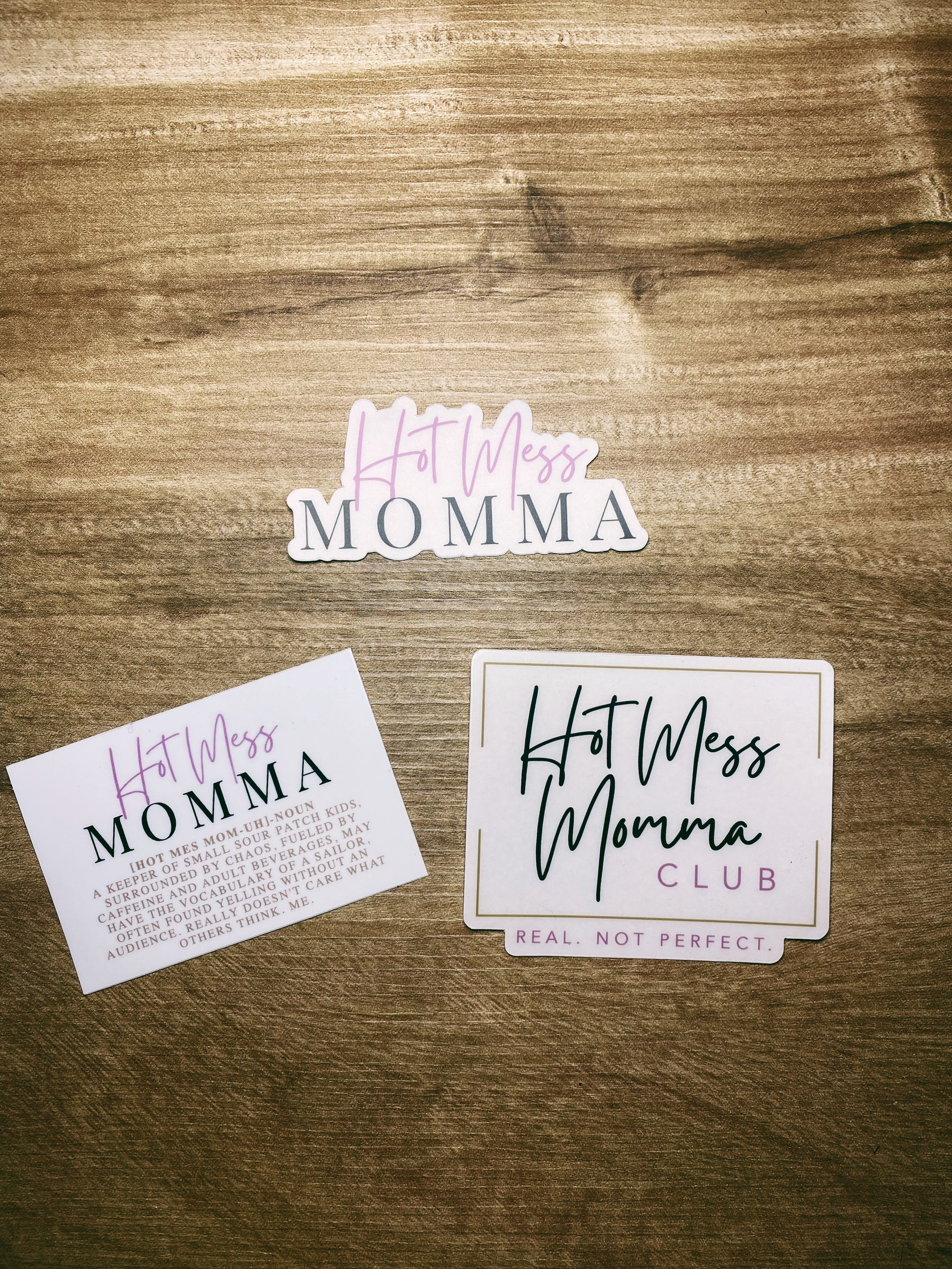 Hot Mess Momma Club – Mind Your Own Motherhood!